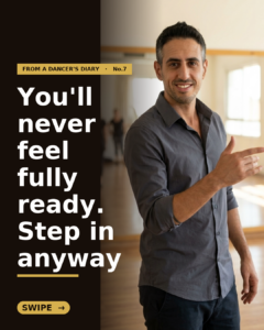From a Dancer's Diary #7 — The Beginner's First Social: Stepping Onto the Floor Before You're Ready