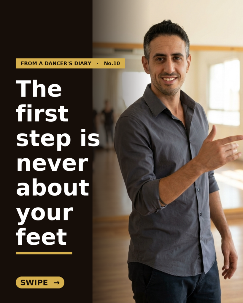 From a Dancer's Diary #10 — The First Basic Step: How a Dance, and Any Relationship, Actually Begins