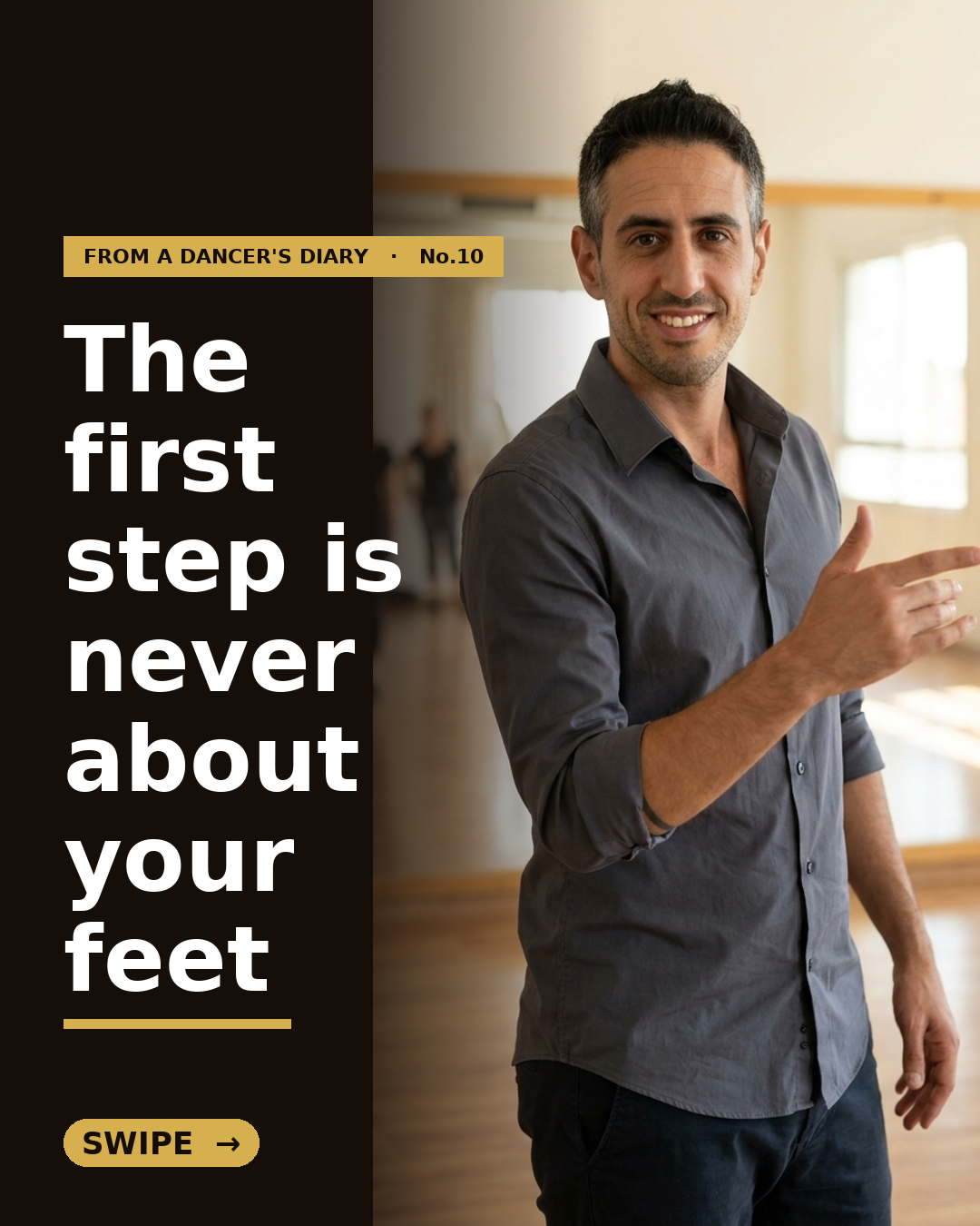 From a Dancer's Diary #10 — The First Basic Step: How a Dance, and Any Relationship, Actually Begins