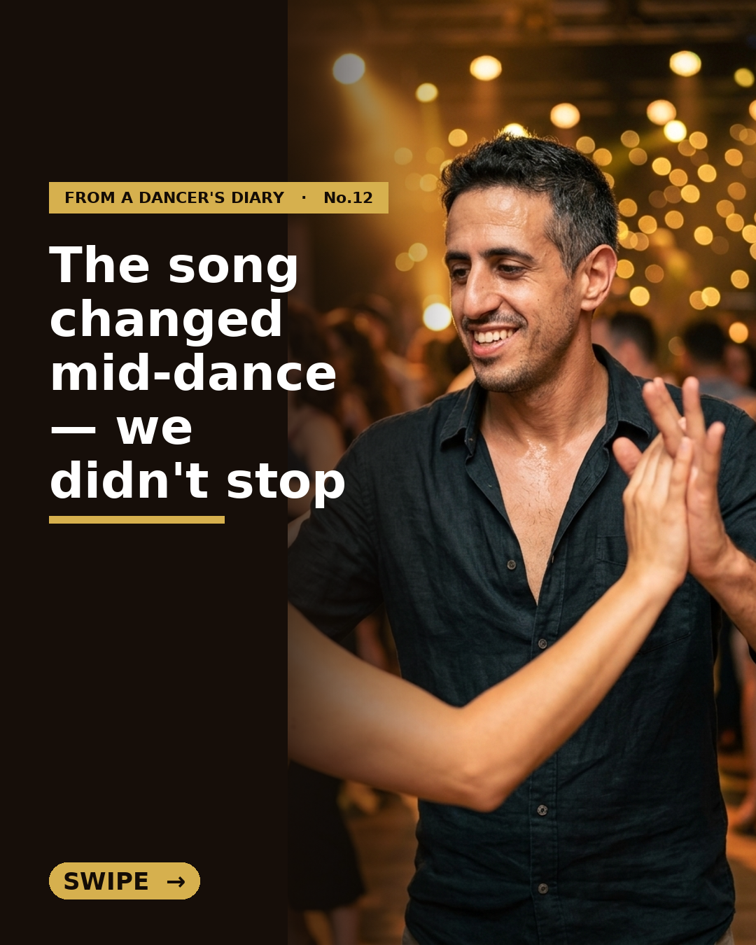 From a Dancer's Diary #12 — When the Song Changes Mid-Dance: Adapting Without Losing Your Frame