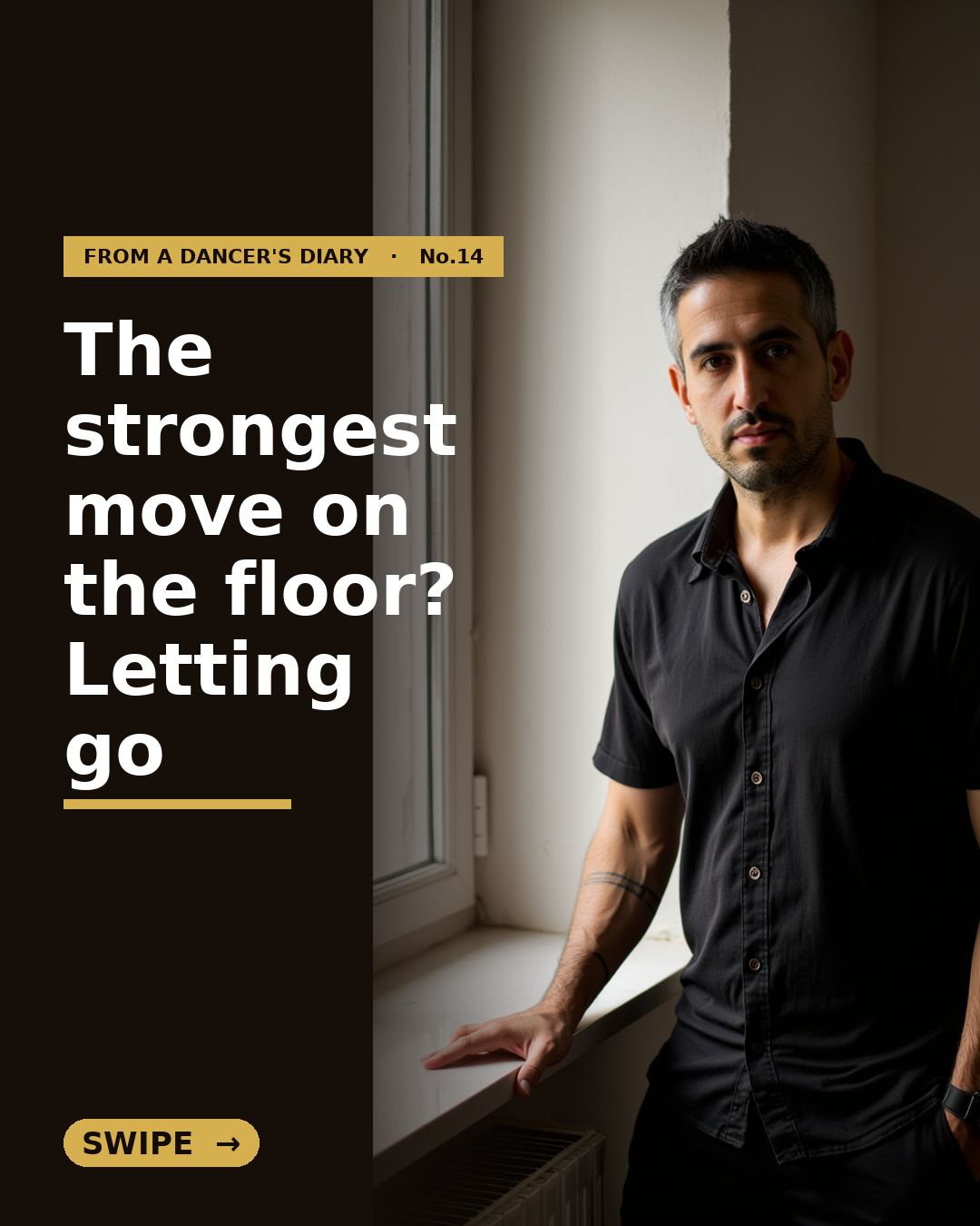 From a Dancer's Diary #14. The Courage to Be Led: Why Surrender Is a Strength, Not a Weakness